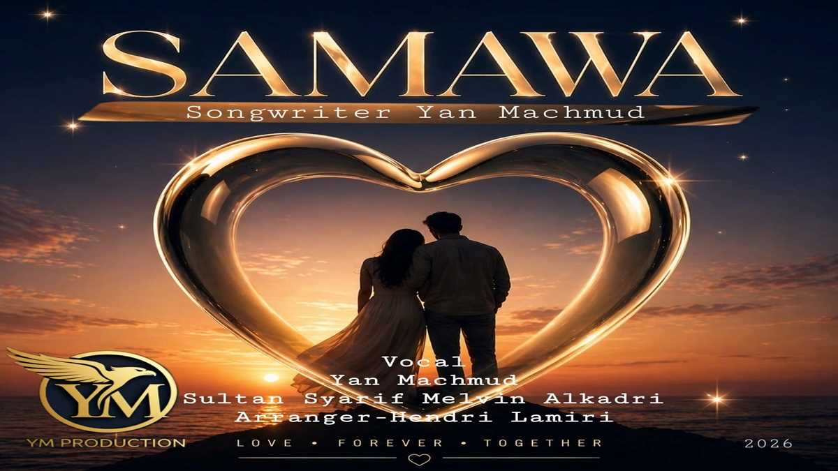 Yan Machmud Gandeng Sultan Syarif Melvin Alkadri dan Hendri Lamiri di Single Romantis “SAMAWA”